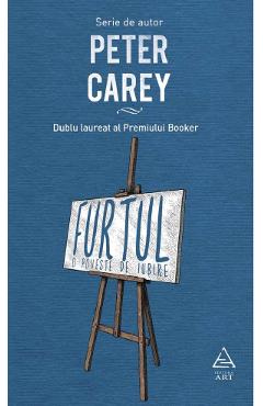 Poza produsului Furtul, o poveste de iubire - Peter Carey