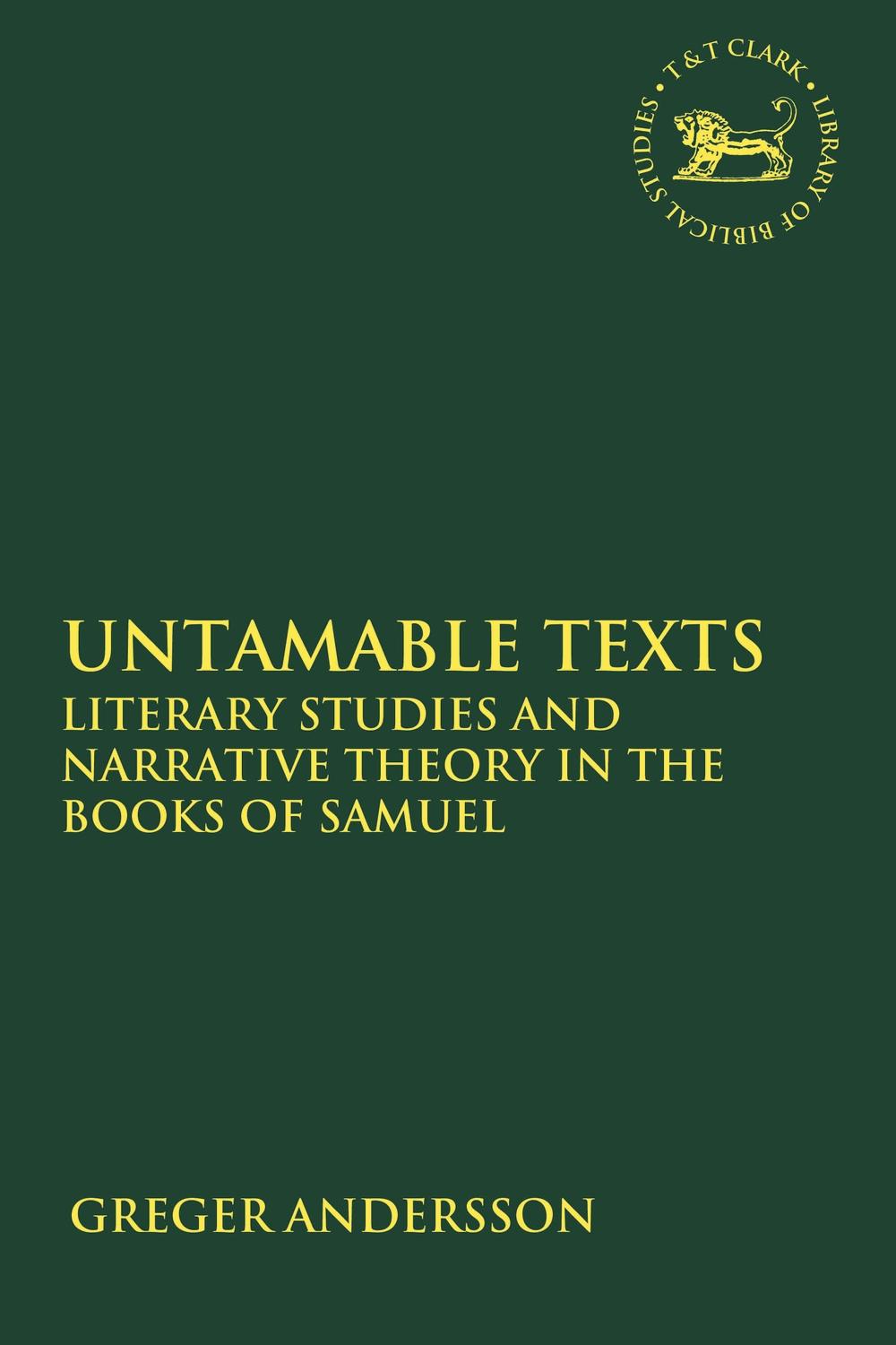 Untamable Texts - Greger Andersson