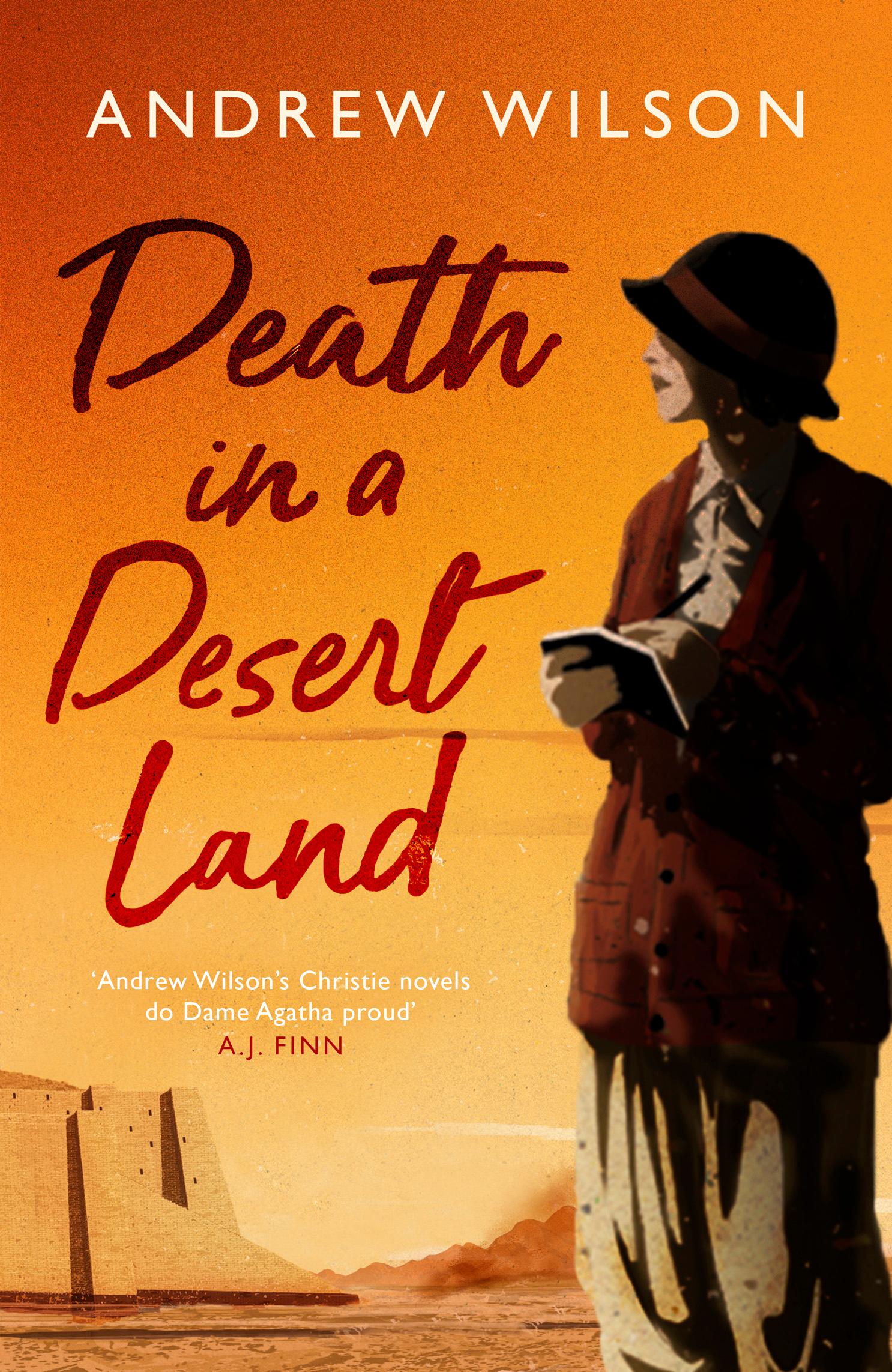 Death in a Desert Land - Andrew Wilson