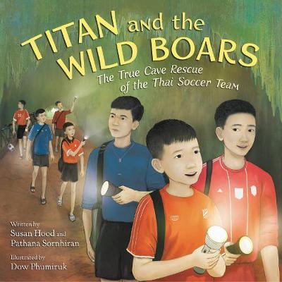 Titan and the Wild Boars - Susan Hood