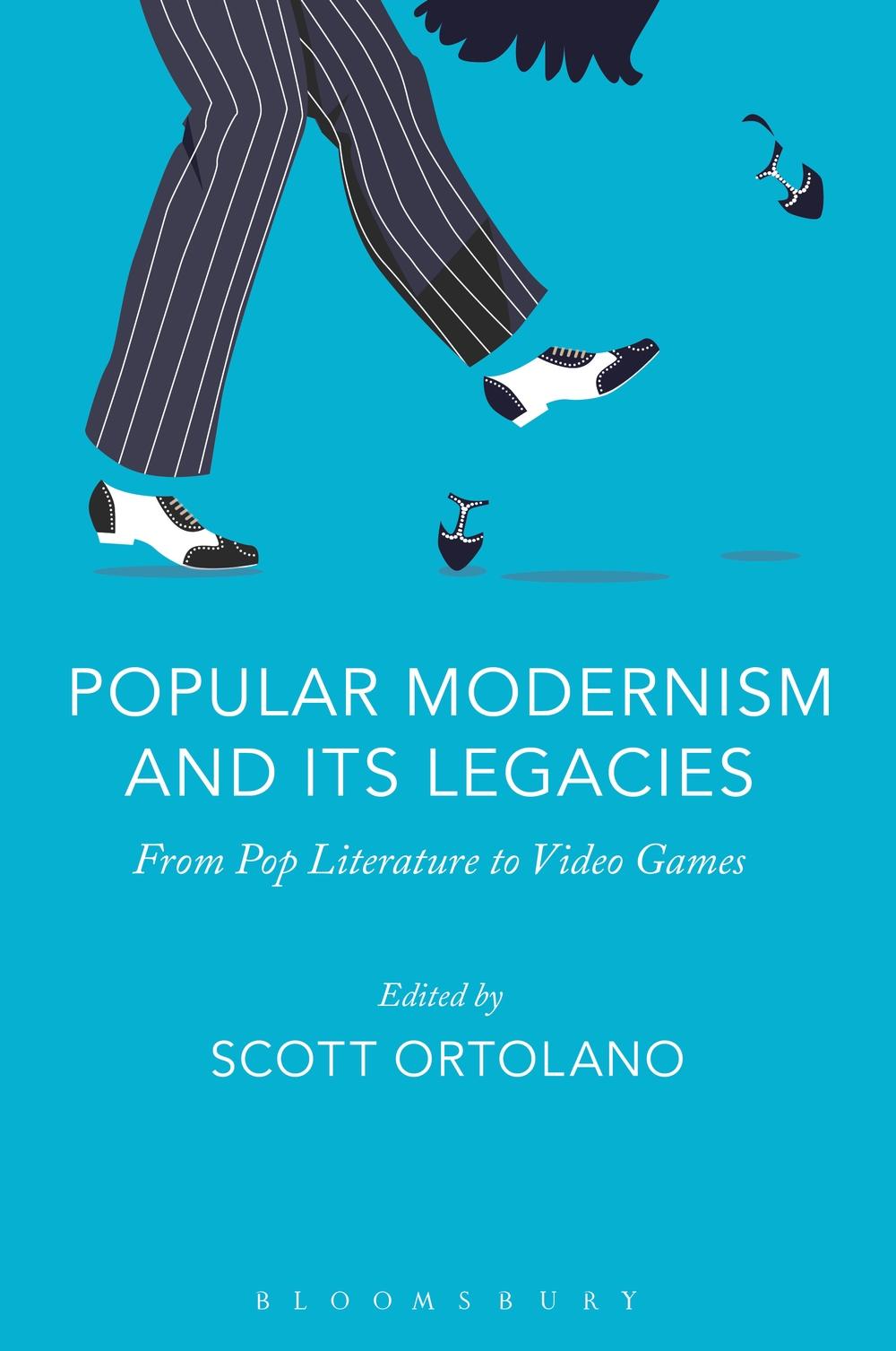 Popular Modernism and Its Legacies -  