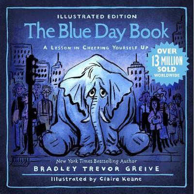 Blue Day Book Illustrated Edition - Bradley Trevor Greive