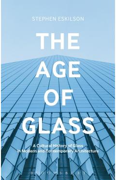 Coperta cărții 'Age of Glass - Stephen Eskilson'