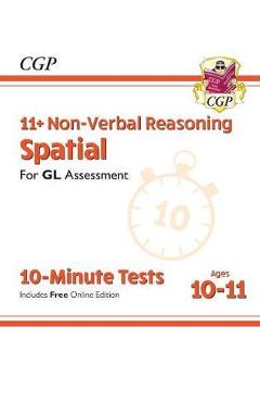 Poza produsului New 11+ GL 10-Minute Tests: Non-Verbal Reasoning Spatial - A -  