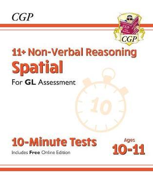 New 11+ GL 10-Minute Tests: Non-Verbal Reasoning Spatial - A -  