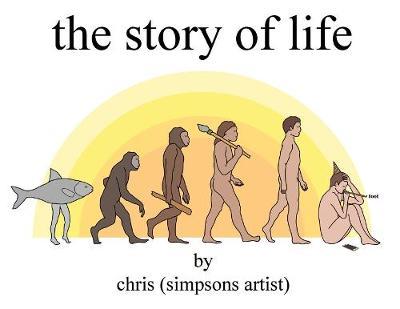 Story of Life - Chris (Simpsons Artist)