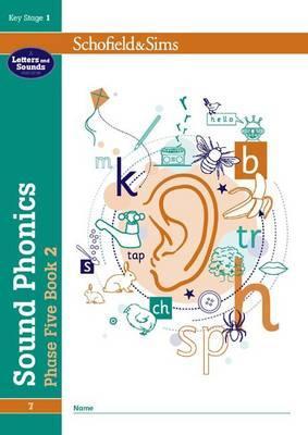 Sound Phonics Phase Five Book 2: KS1, Ages 5-7 - Carol Matchett