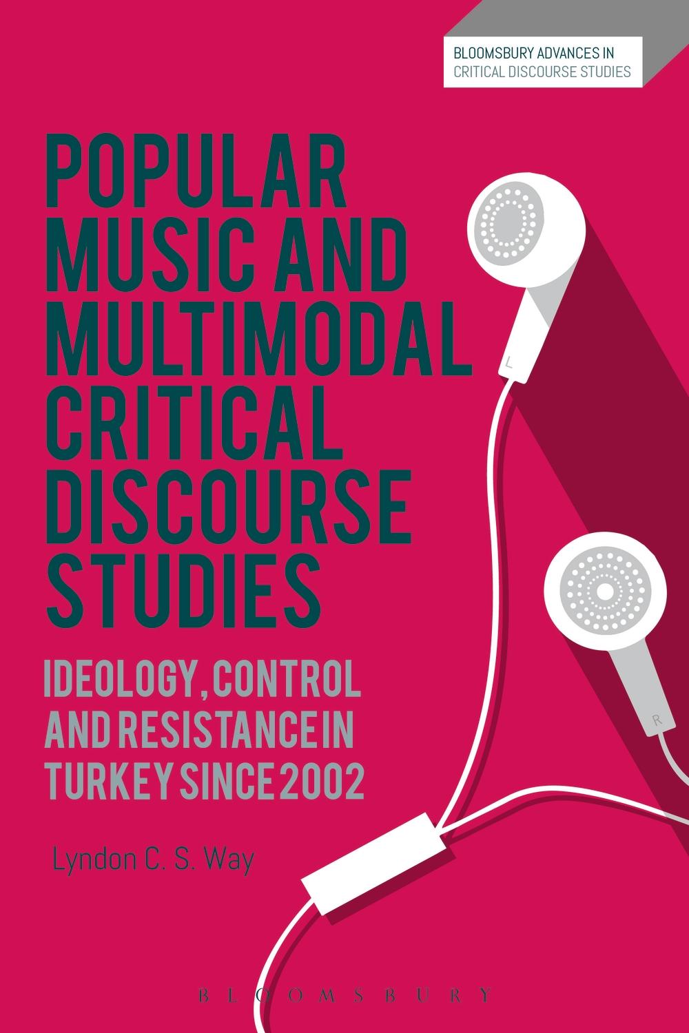 Popular Music and Multimodal Critical Discourse Studies - Lyndon C S Way