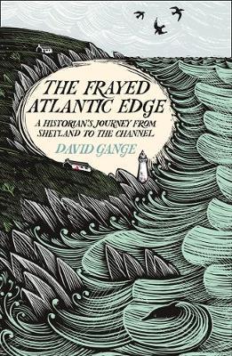 Frayed Atlantic Edge - David Gange