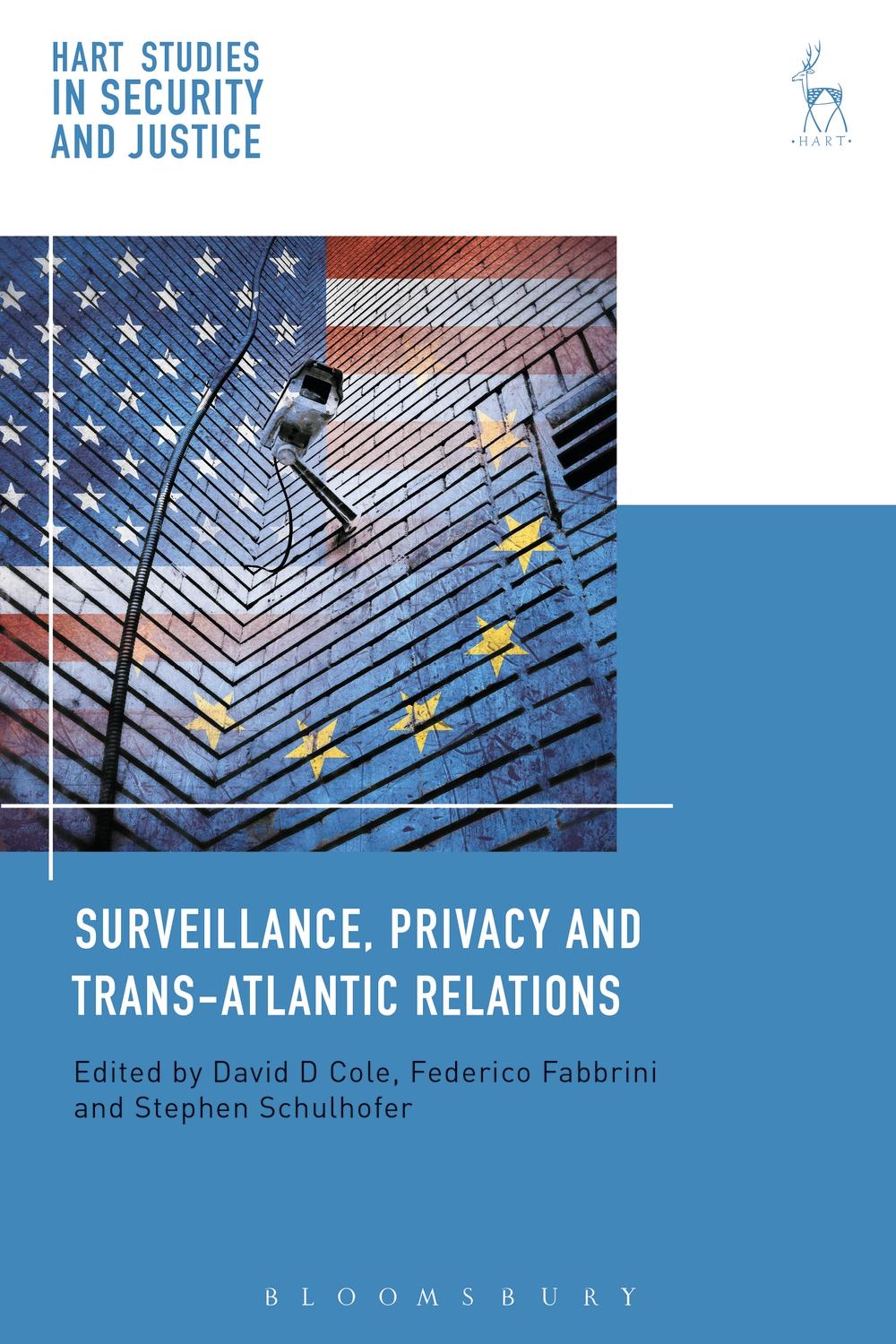 Surveillance, Privacy and Trans-Atlantic Relations -  