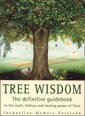 Tree Wisdom - Jacqueline Paterson