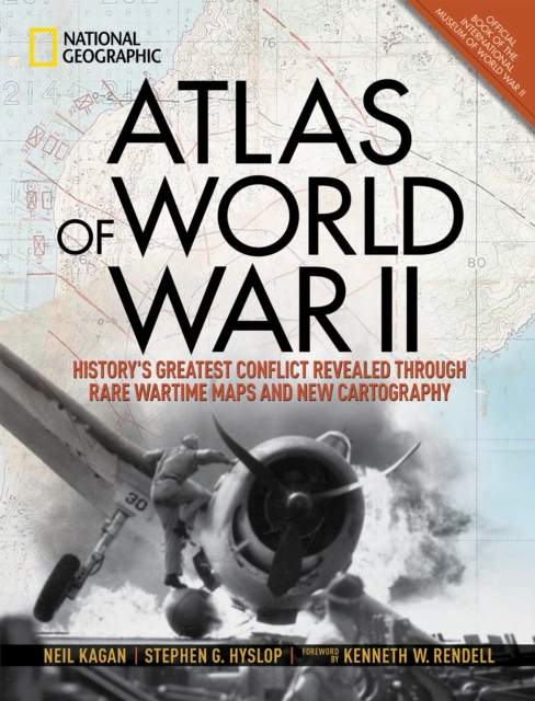 Atlas of World War II - Neil Kagan