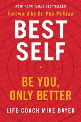 Best Self - Mike Bayer