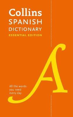 Collins Spanish Essential Dictionary -  Collins Dictionaries