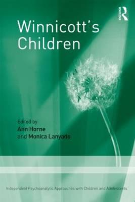 Winnicott's Children - Ann Horne