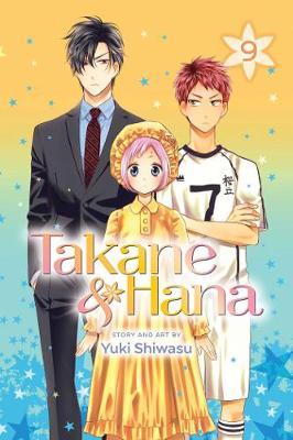 Takane & Hana, Vol. 9 - Yuki Shiwasu