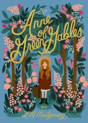 Anne of Green Gables - L M Montgomery
