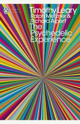 Psychedelic Experience - Timothy Leary