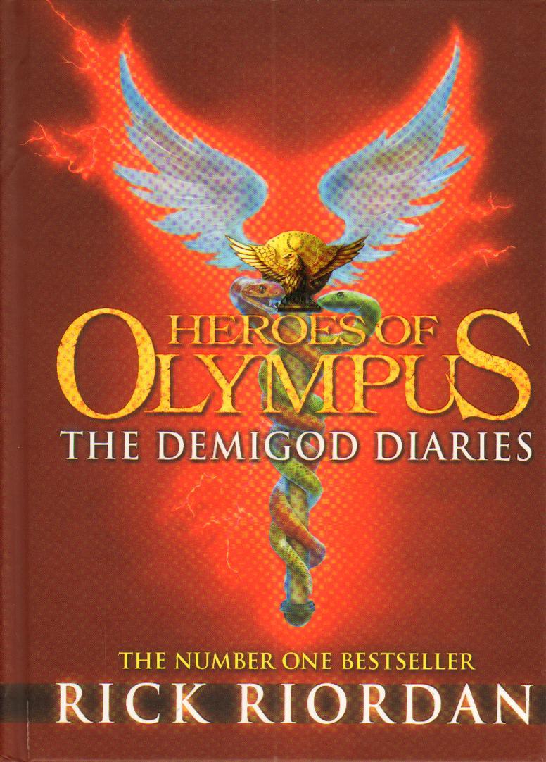 Demigod Diaries (Heroes of Olympus) - Rick Riordan
