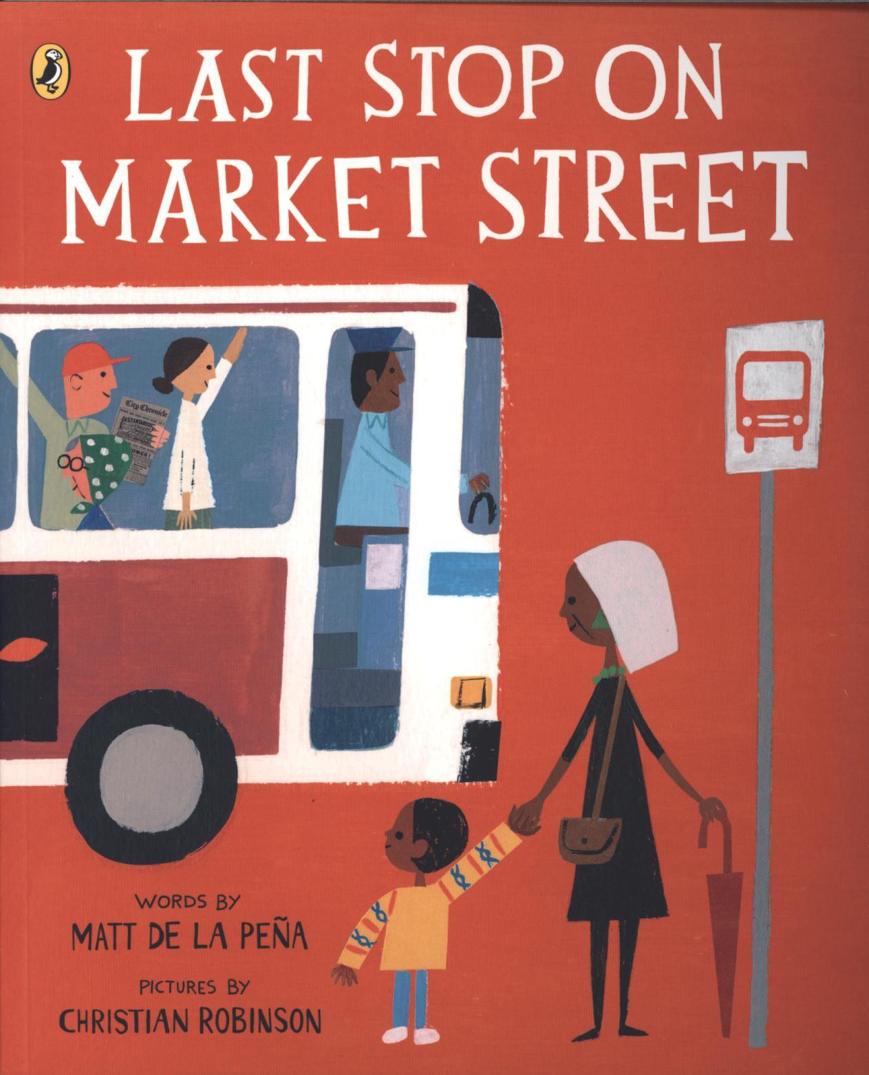 Last Stop on Market Street - Matt de la Pena