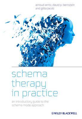 Schema Therapy in Practice - Arnoud Arntz