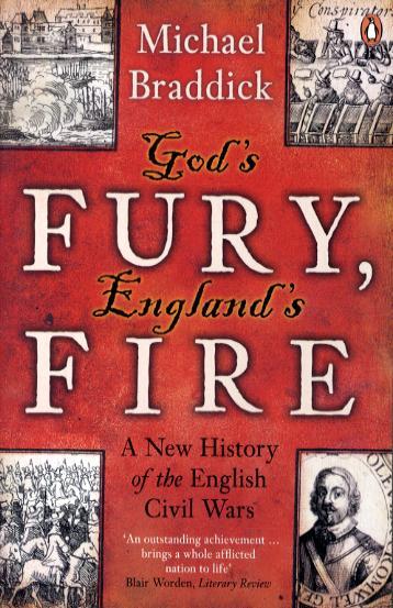 God's Fury, England's Fire - Michael Braddick