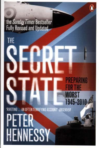Secret State - Peter Hennessy