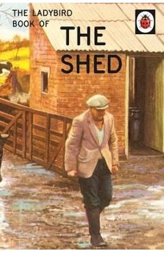 Poza produsului Ladybird Book of the Shed - Jason Hazeley