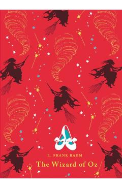 Wizard of Oz - L. Frank Baum