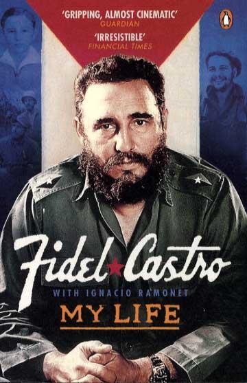 My Life - Fidel Castro