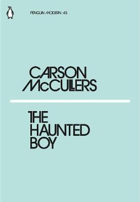 Haunted Boy - Carson McCullers
