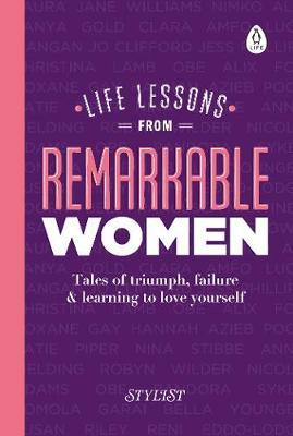 Life Lessons from Remarkable Women -  