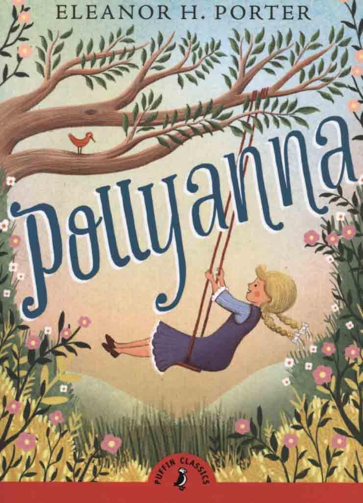 Pollyanna - Eleanor Porter