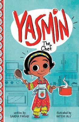 Yasmin the Chef - Saadia Faruqi