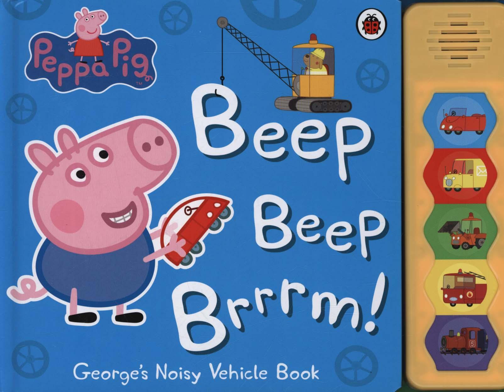 Peppa Pig: Beep Beep Brrrm! -  