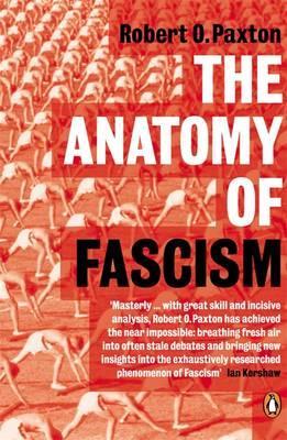 Anatomy of Fascism - Robert O. Paxton