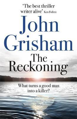 Reckoning - John Grisham