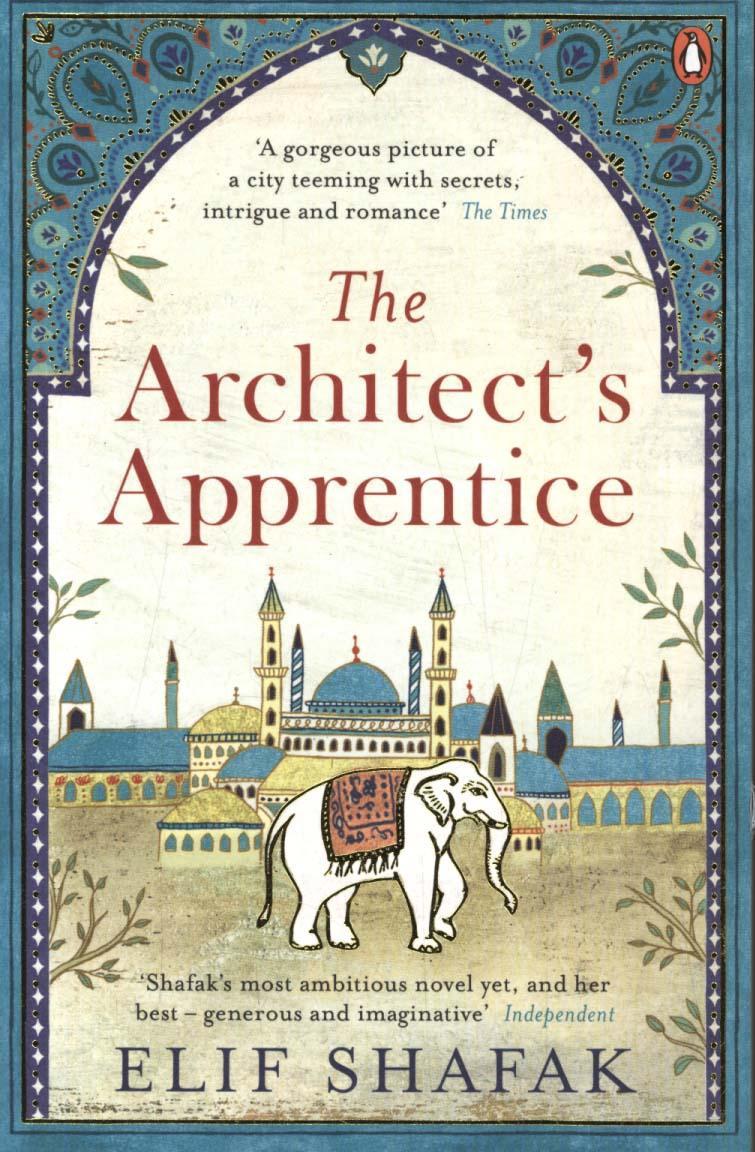 Architect's Apprentice - Elif Shafak