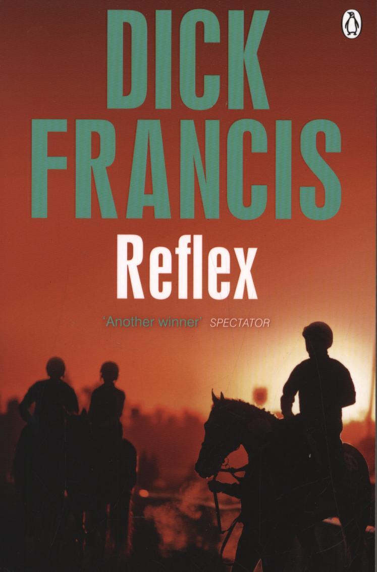 Reflex - Dick Francis