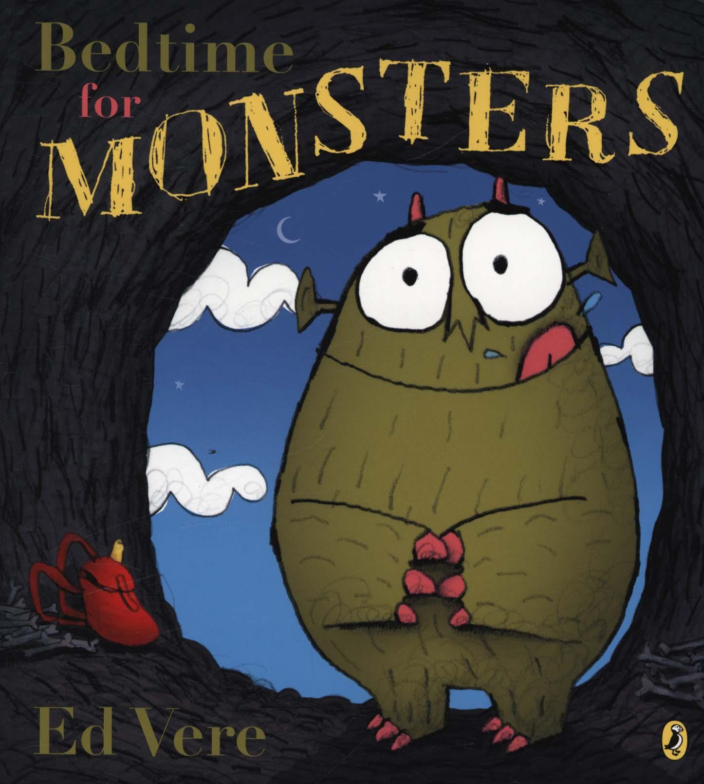 Bedtime for Monsters - Ed Vere