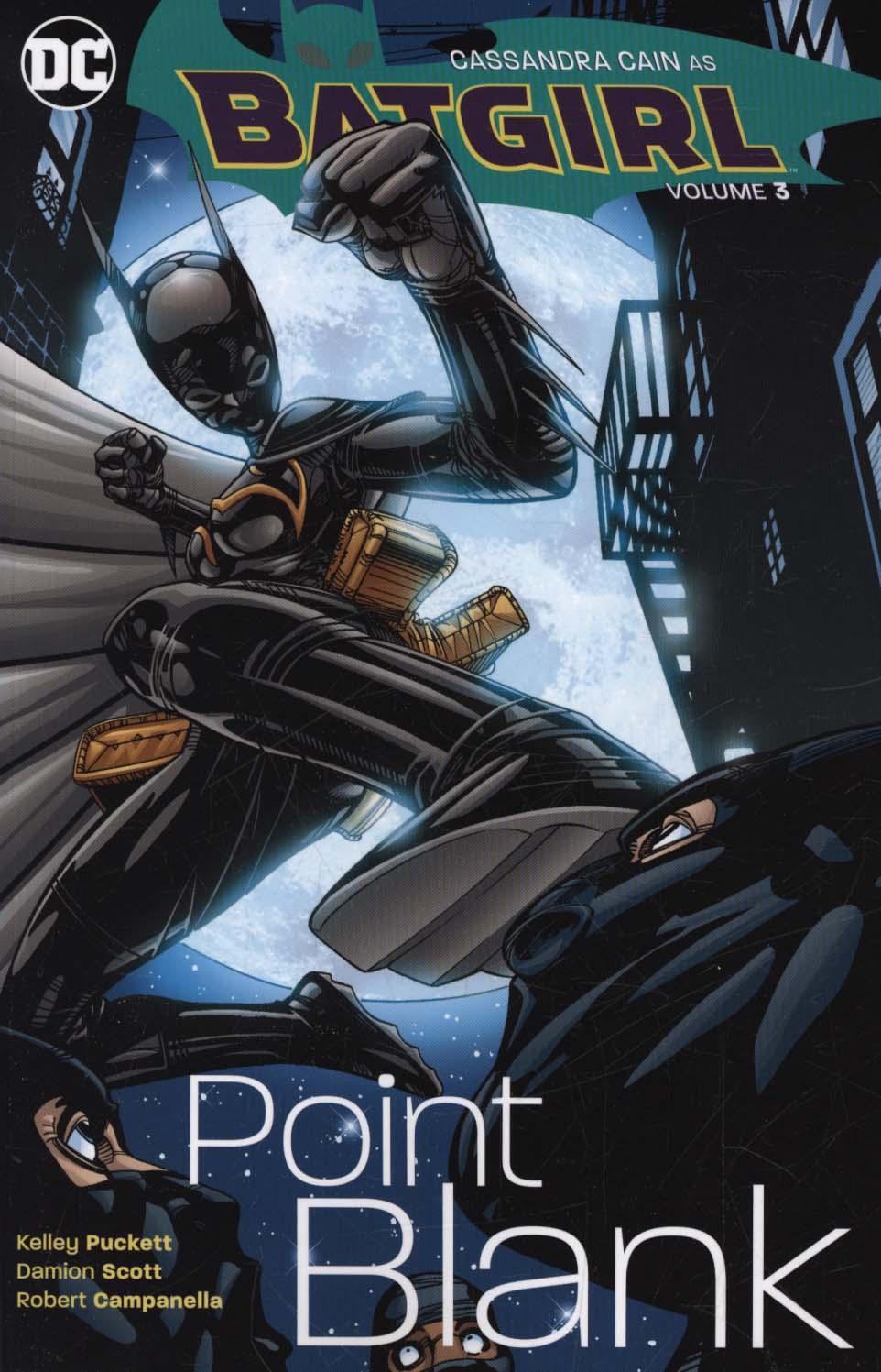 Batgirl Vol. 3 Point Blank - Kelly Puckett