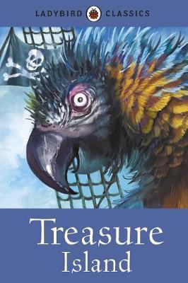 Ladybird Classics: Treasure Island -  