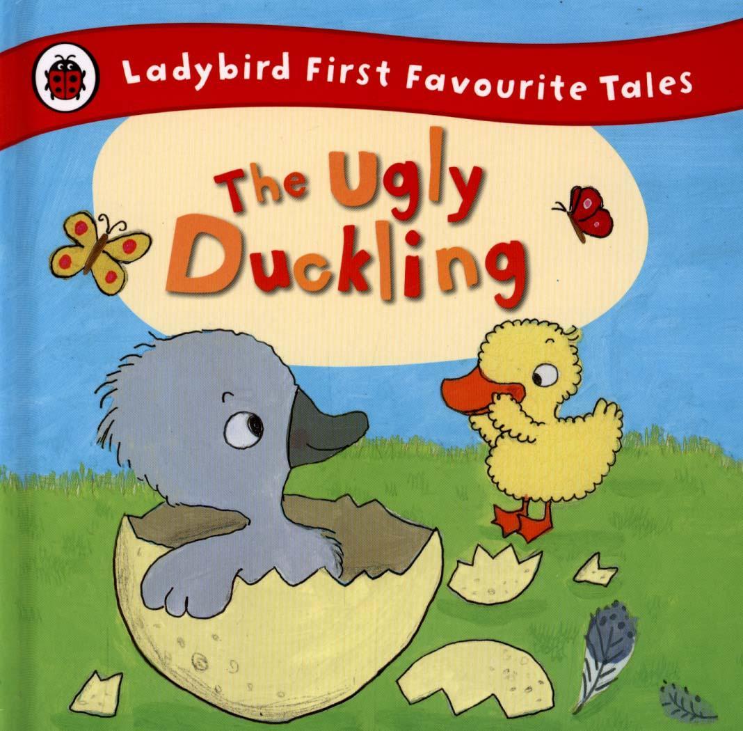 Ugly Duckling: Ladybird First Favourite Tales -  