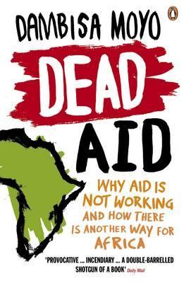 Dead Aid - Dambisa Moyo