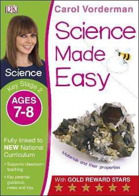 Science Made Easy Ages 7-8 Key Stage 2 - Carol Vorderman
