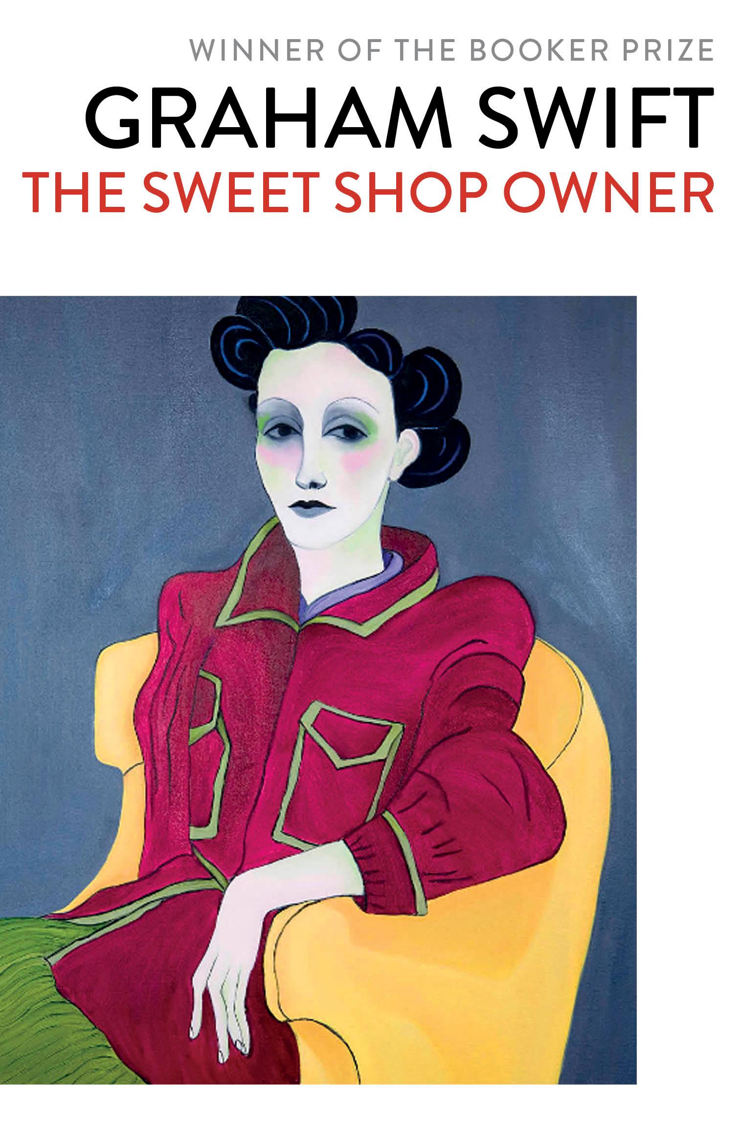 Sweet Shop Owner - Graham Swift