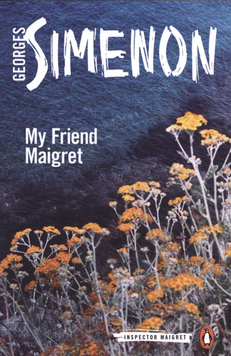 My Friend Maigret - Georges Simenon