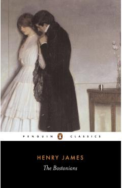 Bostonians - Henry James