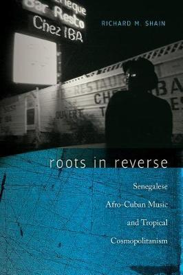 Roots in Reverse - Richard M Shain