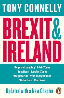 Brexit and Ireland - Tony Connelly